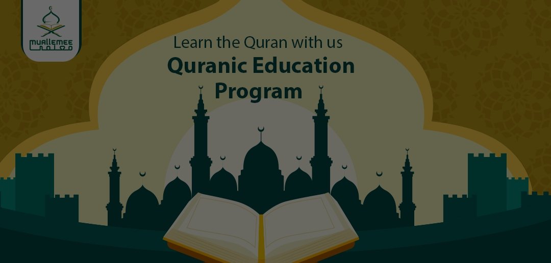Learn the Quran with us Quranic Education Program